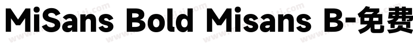 MiSans Bold Misans B字体转换
